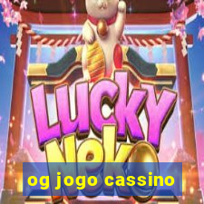 og jogo cassino