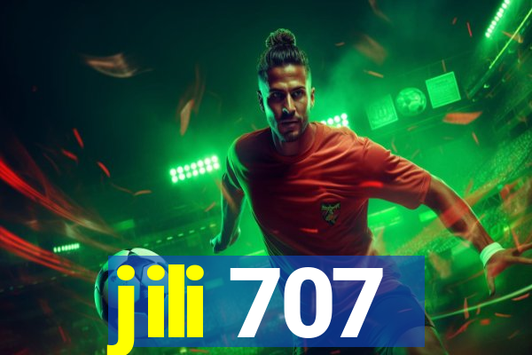 jili 707