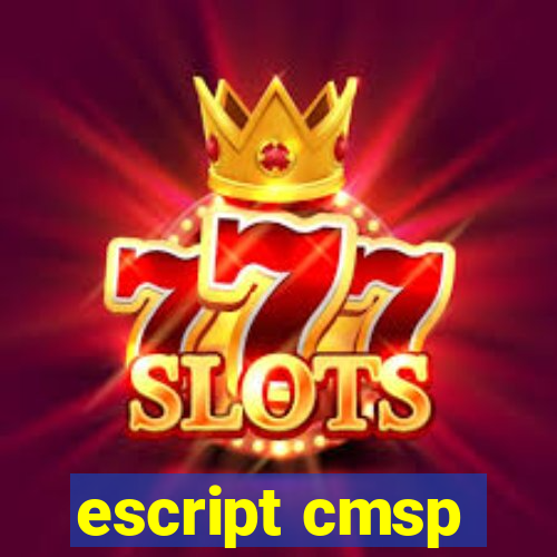 escript cmsp