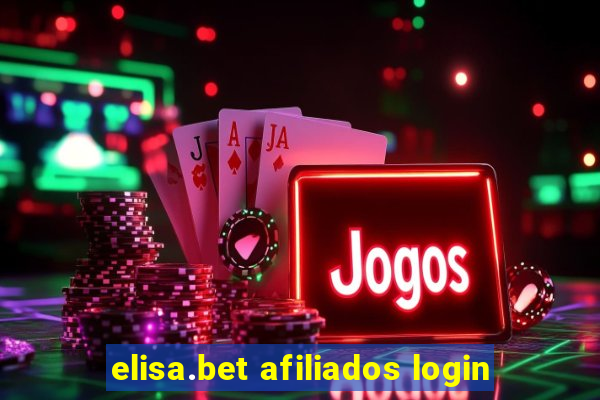 elisa.bet afiliados login