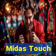 Midas Touch