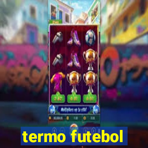 termo futebol