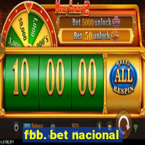 fbb. bet nacional