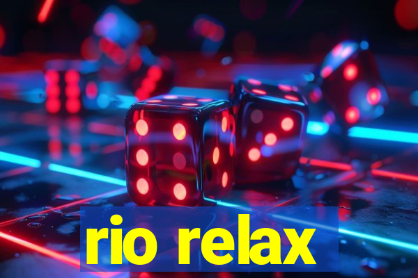 rio relax