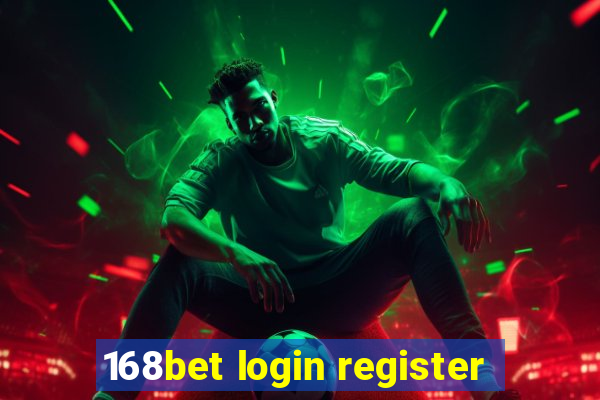 168bet login register