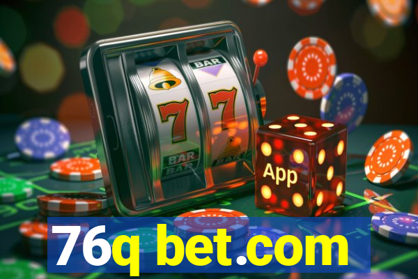 76q bet.com