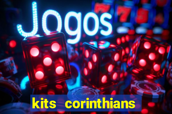 kits corinthians dls 19