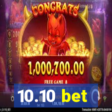 10.10 bet