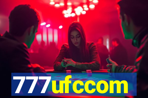 777ufccom