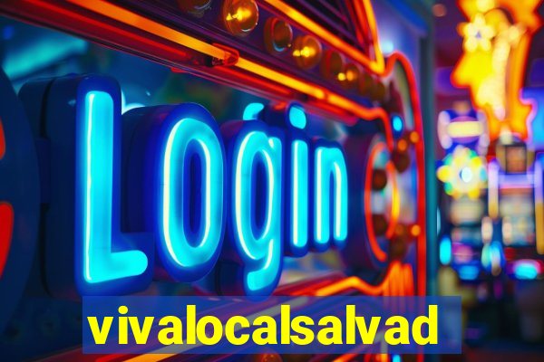 vivalocalsalvador