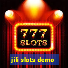 jili slots demo