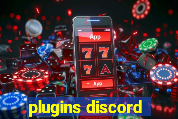 plugins discord