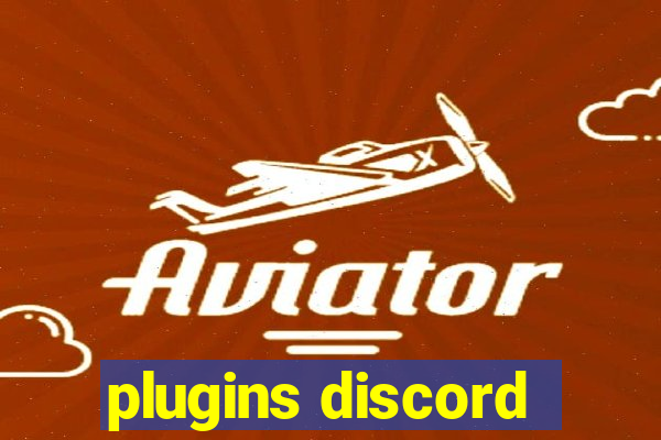 plugins discord