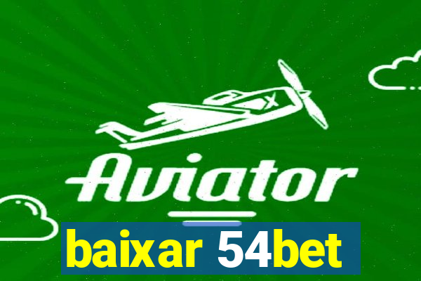 baixar 54bet