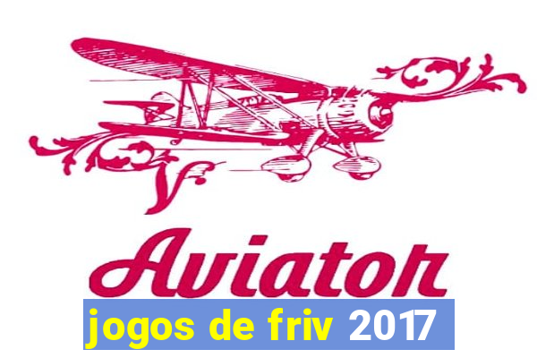 jogos de friv 2017