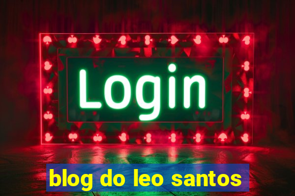 blog do leo santos