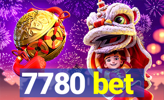 7780 bet