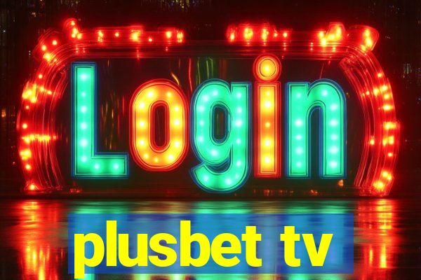 plusbet tv