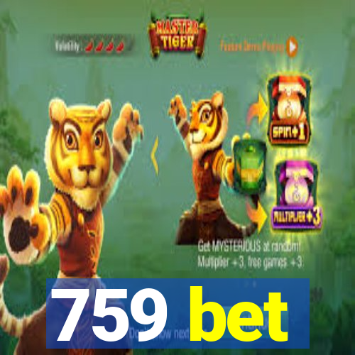 759 bet