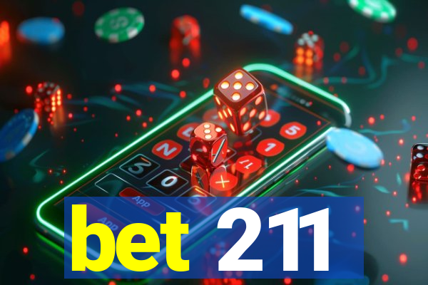 bet 211