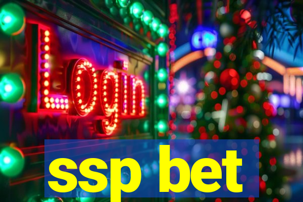 ssp bet