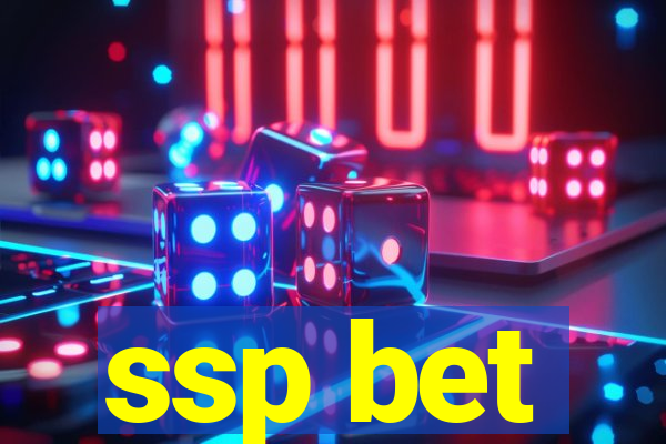 ssp bet