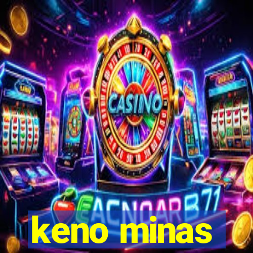 keno minas