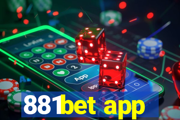 881bet app