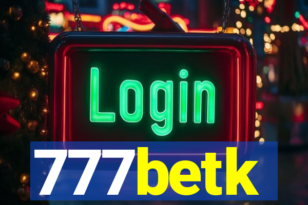 777betk