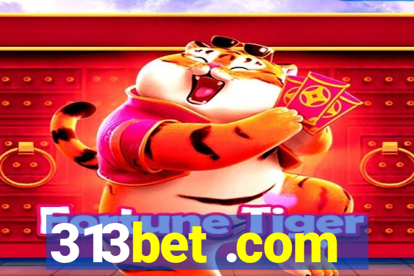 313bet .com