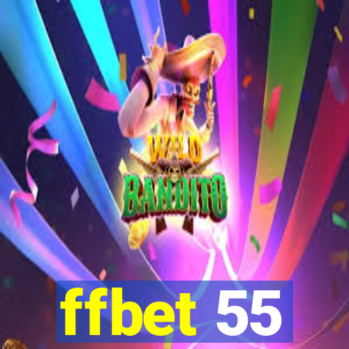 ffbet 55