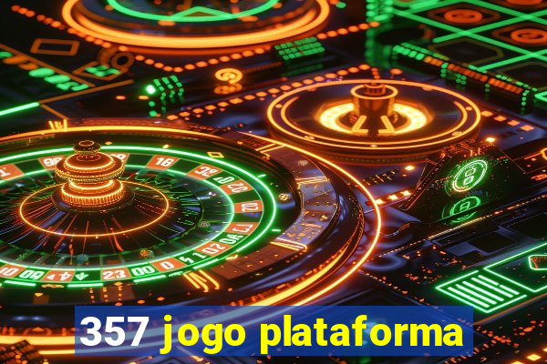 357 jogo plataforma