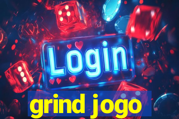 grind jogo