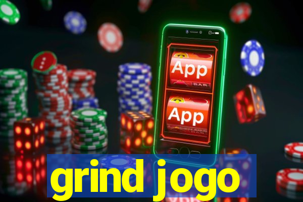 grind jogo