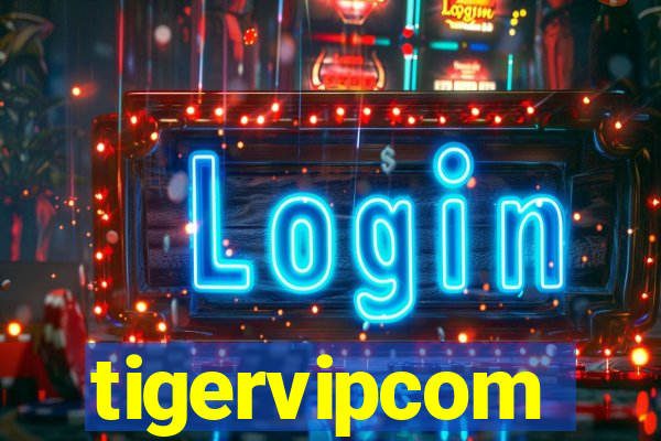 tigervipcom