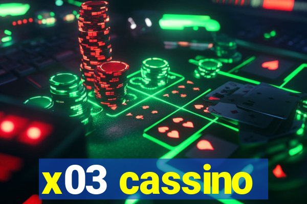 x03 cassino