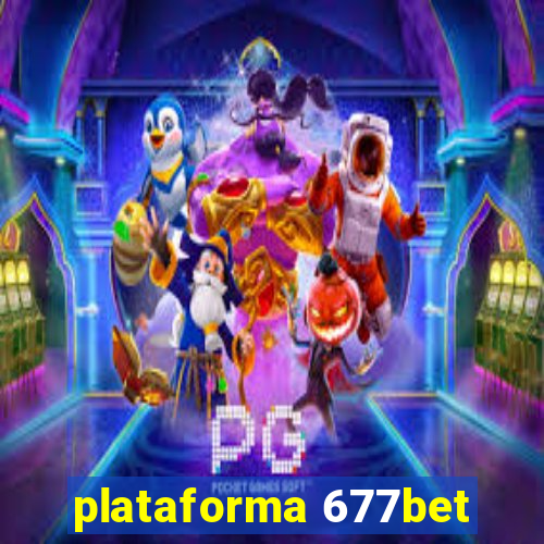 plataforma 677bet