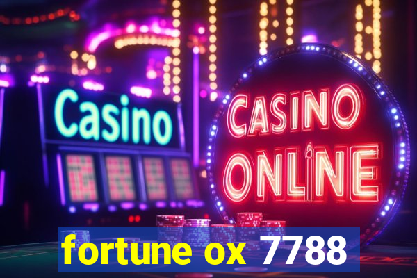 fortune ox 7788