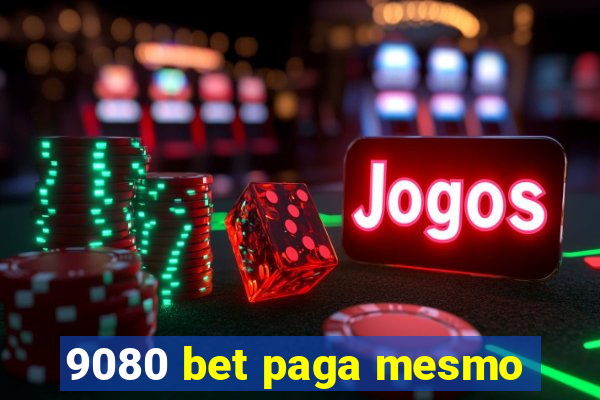 9080 bet paga mesmo