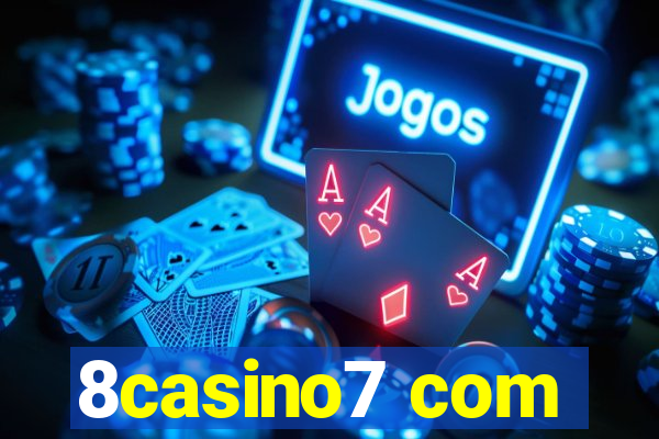 8casino7 com