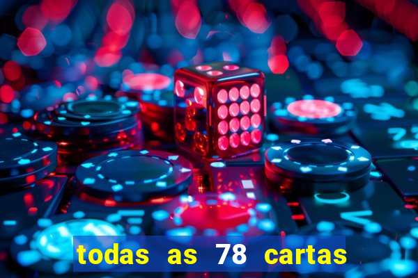 todas as 78 cartas do tarot