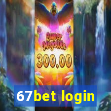 67bet login