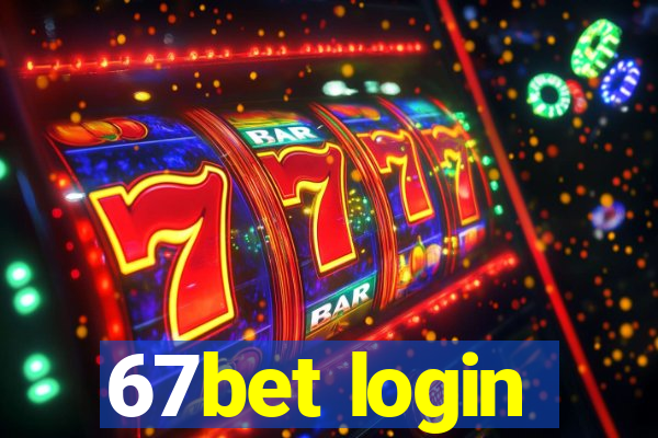 67bet login