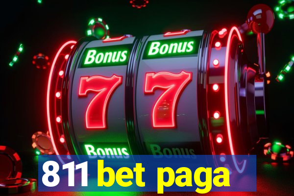 811 bet paga