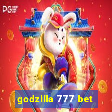 godzilla 777 bet