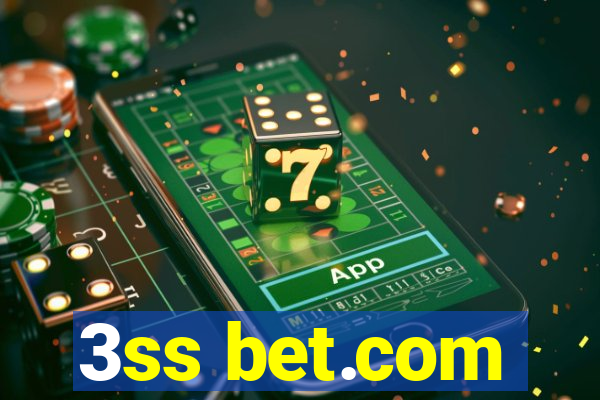 3ss bet.com