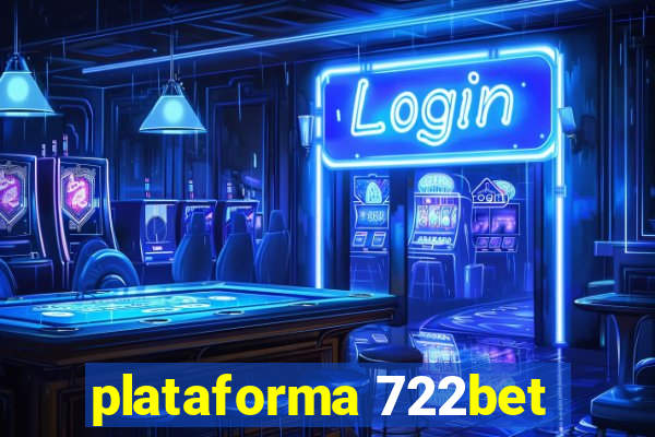 plataforma 722bet