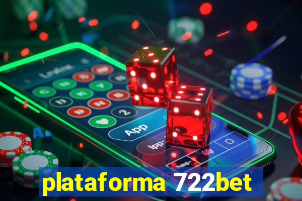 plataforma 722bet