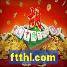 ftthl.com