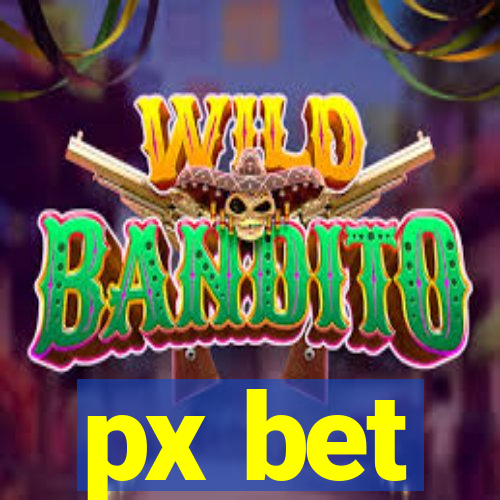 px bet